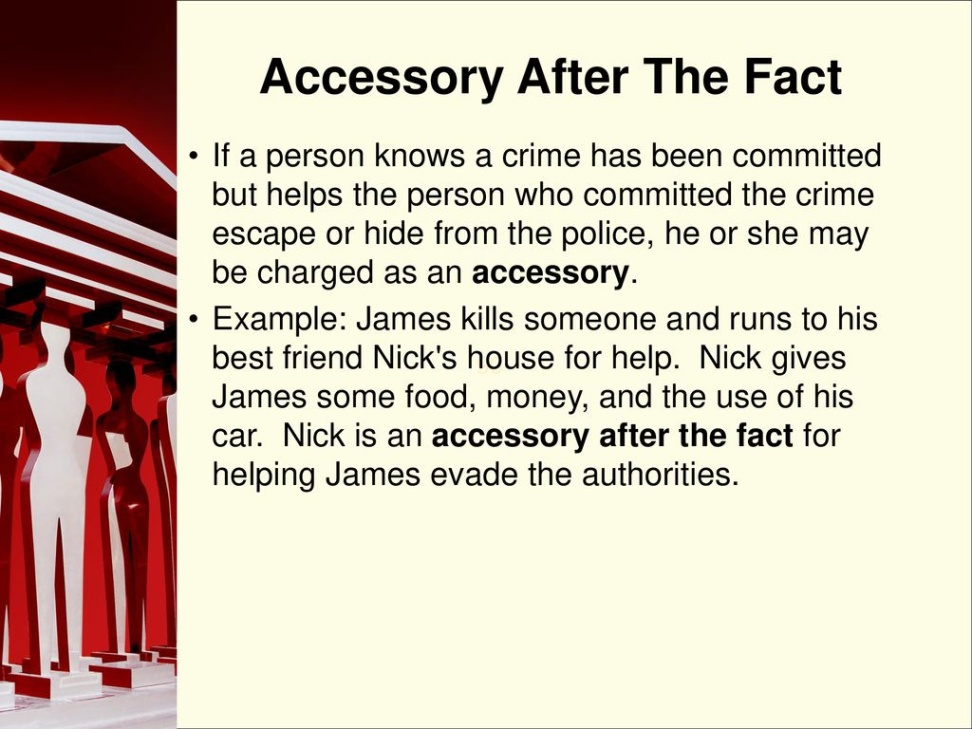 accessory after the fact definition Bulan 3 Introduction to Criminal Law - ppt download